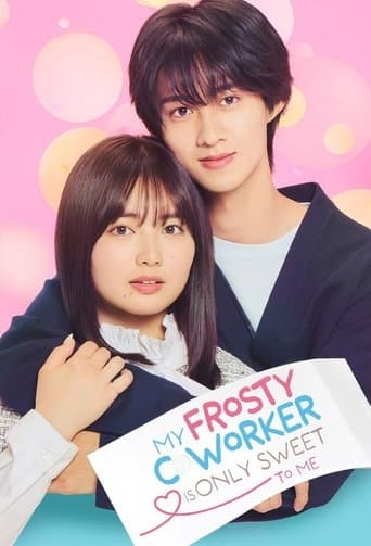 My Frosty Coworker Is Only Sweet To Me 1