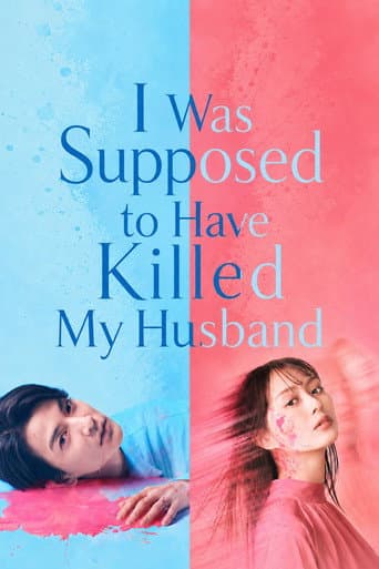 I Was Supposed to Have Killed My Husband 